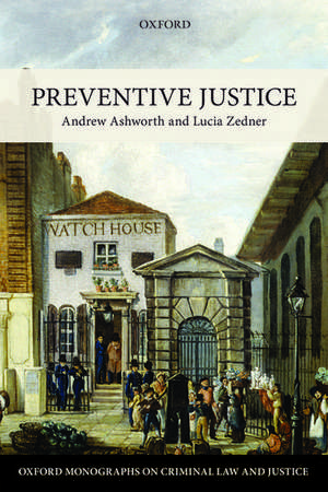 Preventive Justice de Andrew Ashworth