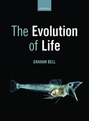 The Evolution of Life de Graham Bell