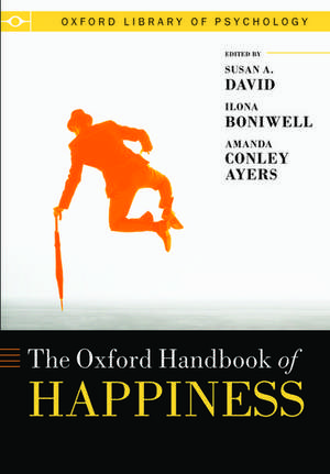 Oxford Handbook of Happiness de Susan David