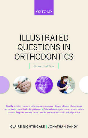 Illustrated Questions in Orthodontics de Claire Nightingale