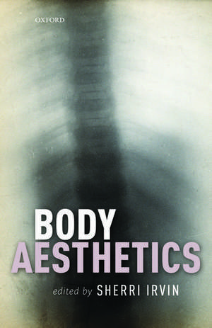 Body Aesthetics de Sherri Irvin