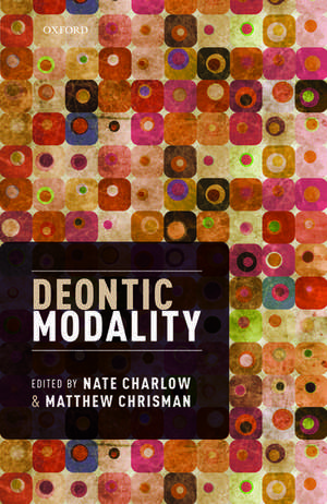 Deontic Modality de Nate Charlow