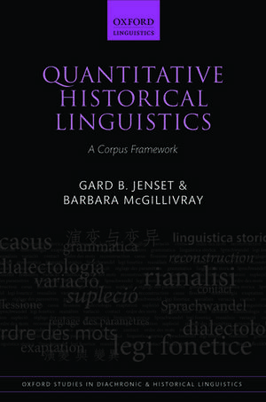 Quantitative Historical Linguistics: A Corpus Framework de Gard B. Jenset