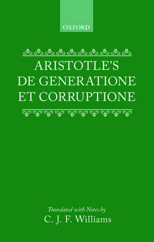 Aristotle's De Generatione et Corruptione de Aristotle