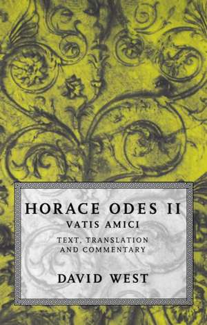 Horace: Odes II: Vatis Amici de Horace