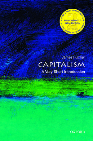 Capitalism: A Very Short Introduction de James Fulcher