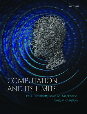 Computation and its Limits de Paul Cockshott