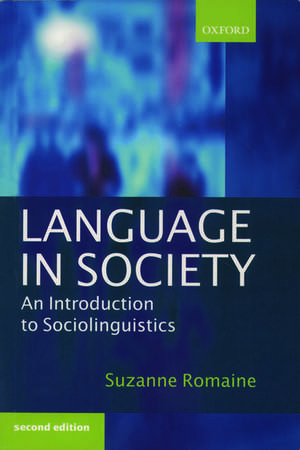 Language in Society: An Introduction to Sociolinguistics de Suzanne Romaine