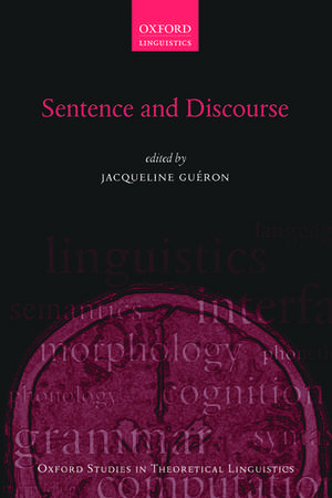 Sentence and Discourse de Jacqueline Guéron