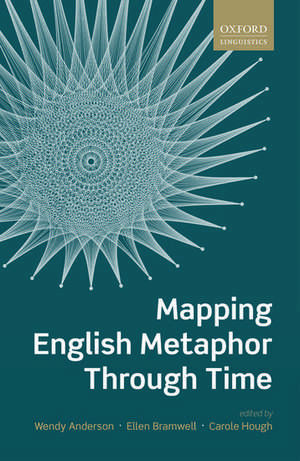 Mapping English Metaphor Through Time de Wendy Anderson