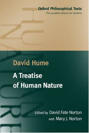 A Treatise of Human Nature: Being an Attempt to Introduce the Experimental Method of Reasoning into Moral Subjects de David Hume