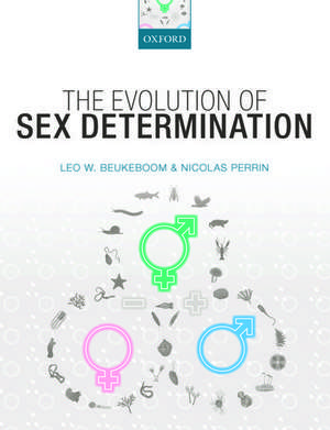 The Evolution of Sex Determination de Leo Beukeboom