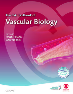 The ESC Textbook of Vascular Biology de Robert Krams