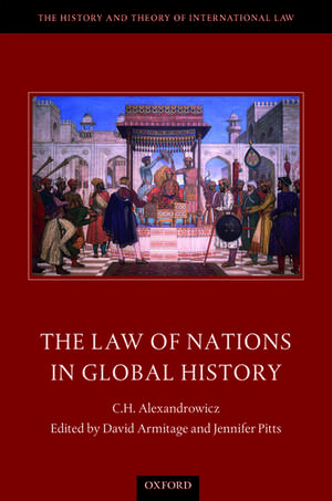 The Law of Nations in Global History de C. H. Alexandrowicz