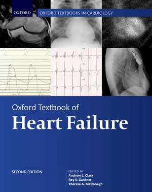 Oxford Textbook of Heart Failure de Andrew L. Clark