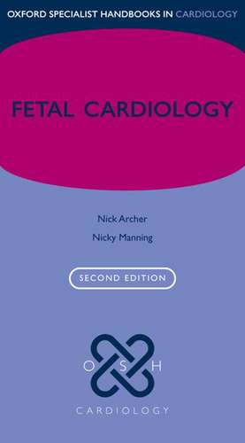 Fetal Cardiology de Nick Archer