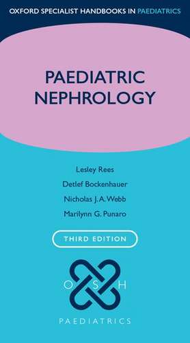 Paediatric Nephrology de Lesley Rees