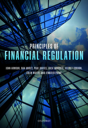 Principles of Financial Regulation de John Armour