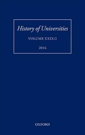 History of Universities: Volume XXIX / 2 de Mordechai Feingold