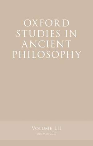 Oxford Studies in Ancient Philosophy, Volume 52 de Victor Caston