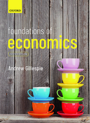 Foundations of Economics de Andrew Gillespie