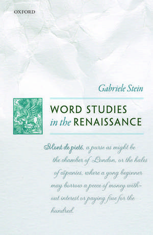 Word Studies in the Renaissance de Gabriele Stein