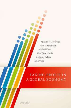 Taxing Profit in a Global Economy de Michael P. Devereux