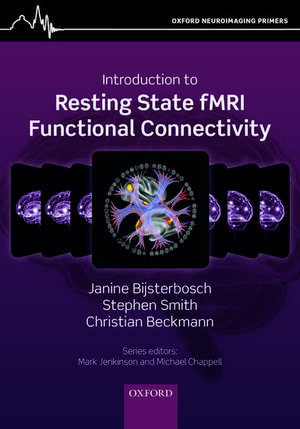 Introduction to Resting State fMRI Functional Connectivity de Janine Bijsterbosch