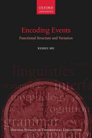 Encoding Events: Functional Structure and Variation de Xuhui Hu