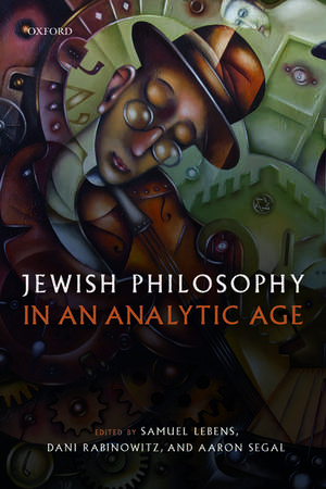 Jewish Philosophy in an Analytic Age de Samuel Lebens