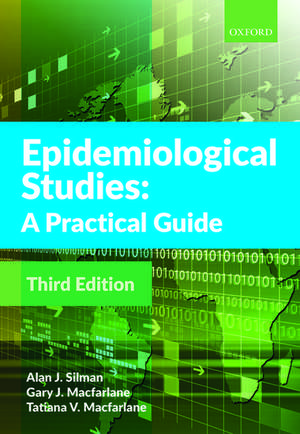 Epidemiological Studies: A Practical Guide de Alan J. Silman