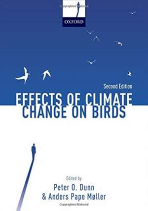 Effects of Climate Change on Birds de Peter O. Dunn