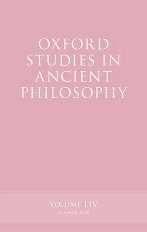 Oxford Studies in Ancient Philosophy, Volume 54 de Victor Caston