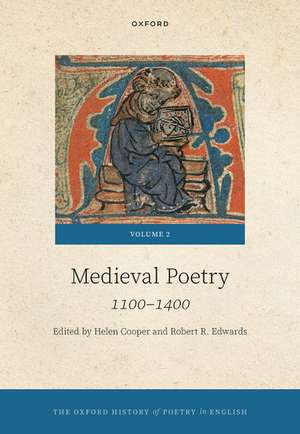 The Oxford History of Poetry in English: Volume 2. Medieval Poetry: 1100-1400 de Helen Cooper