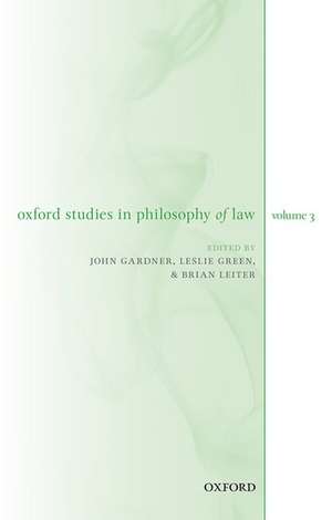 Oxford Studies in Philosophy of Law Volume 3 de John Gardner