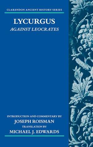 Lycurgus: Against Leocrates de Joseph Roisman