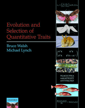 Evolution and Selection of Quantitative Traits de Bruce Walsh