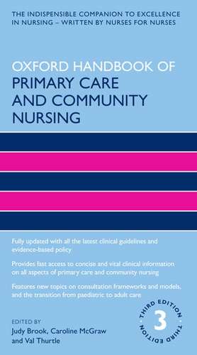 Oxford Handbook of Primary Care and Community Nursing de Judy Brook