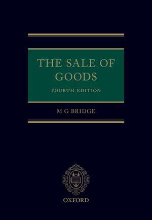 The Sale of Goods de Michael Bridge