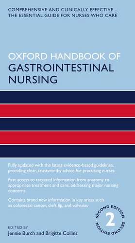 Oxford Handbook of Gastrointestinal Nursing de Jennie Burch