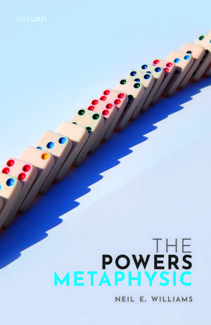 The Powers Metaphysic de Neil E. Williams