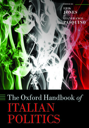 The Oxford Handbook of Italian Politics de Erik Jones