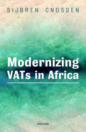 Modernizing VATs in Africa de Sijbren Cnossen