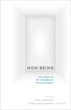 Non-Being: New Essays on the Metaphysics of Nonexistence de Sara Bernstein