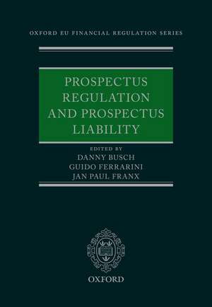 Prospectus Regulation and Prospectus Liability de Danny Busch