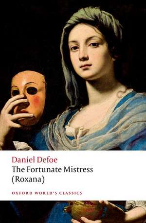 The Fortunate Mistress (Roxana) de Daniel Defoe