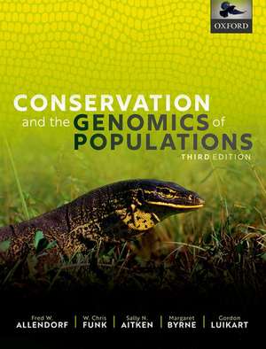 Conservation and the Genomics of Populations de Fred W. Allendorf