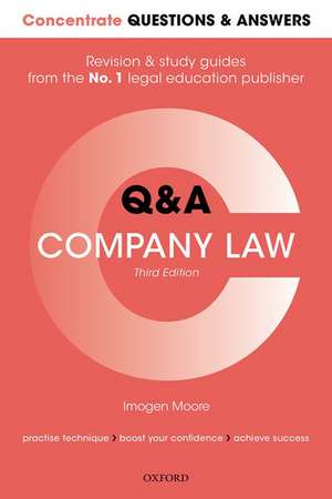 Concentrate Questions and Answers Company Law: Law Q&A Revision and Study Guide de Imogen Moore