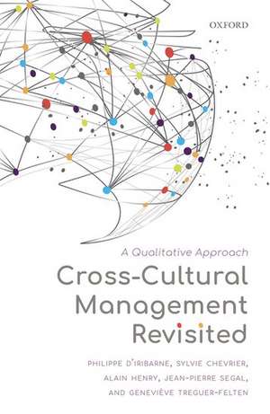 Cross-Cultural Management Revisited: A Qualitative Approach de Philippe d'Iribarne