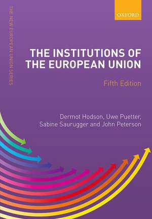 The Institutions of the European Union de Dermot Hodson